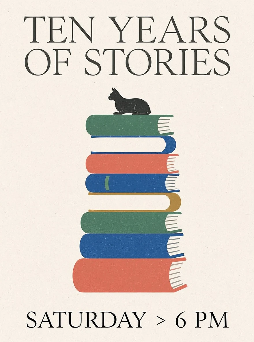 AI-generated bookstore anniversary poster reading Ten Years of Stories and Saturday 6 PM, created with Flux Kontext Pro Text to Image on RenderFlow AI
